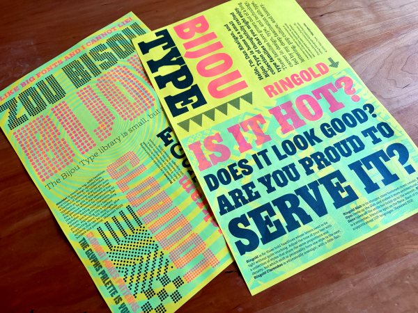 A Bijou Type specimen, one of Dan’s own creations, printed with risograph. Bright yellow, pink, black, sky blue.