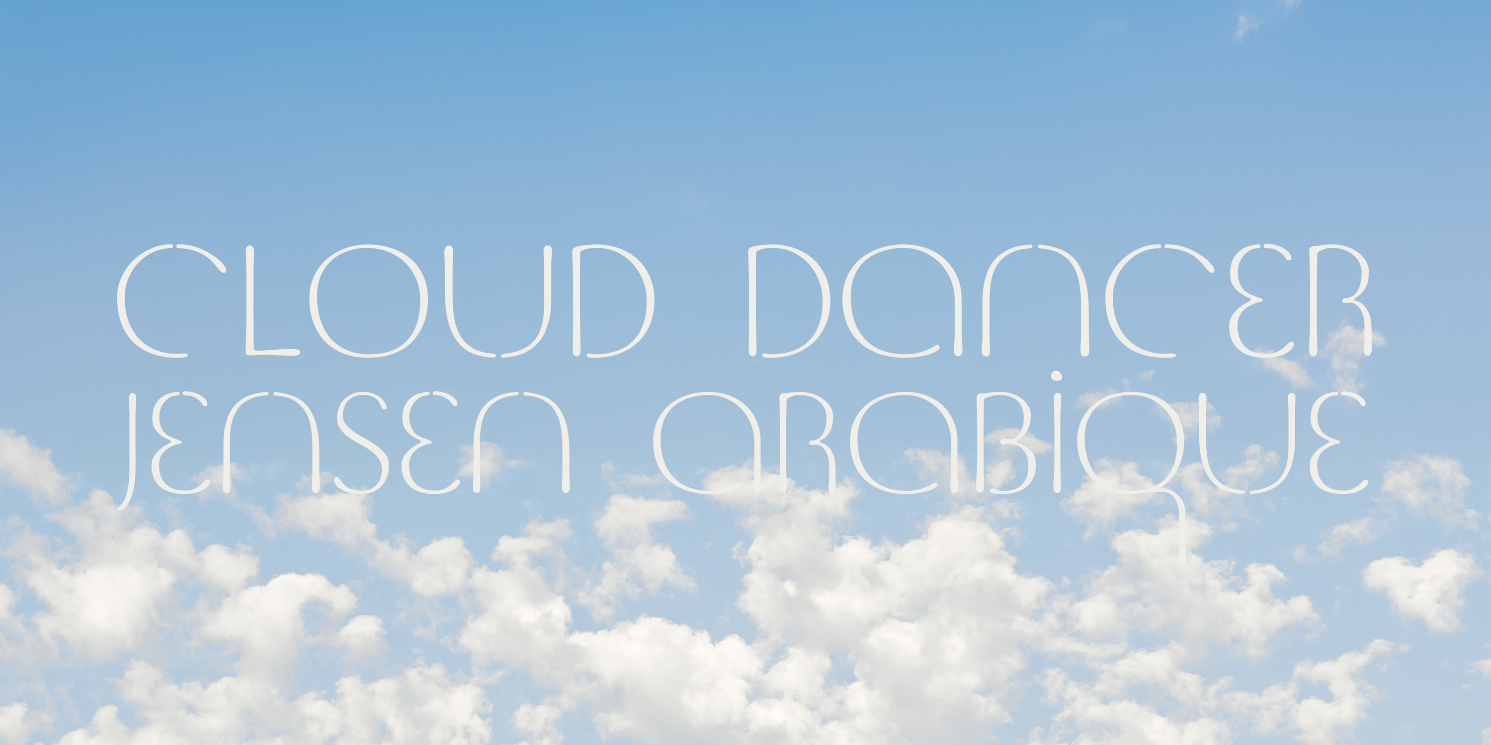 CLOUD DANCER JENSEN ARABIQUE on a blue sky background with clouds at the bottom