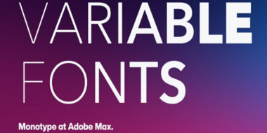Variable Fonts at Adobe MAX 2020