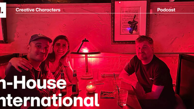 Creative Characters Podcast - In-House International Creative Characters Podcast - In-House International
