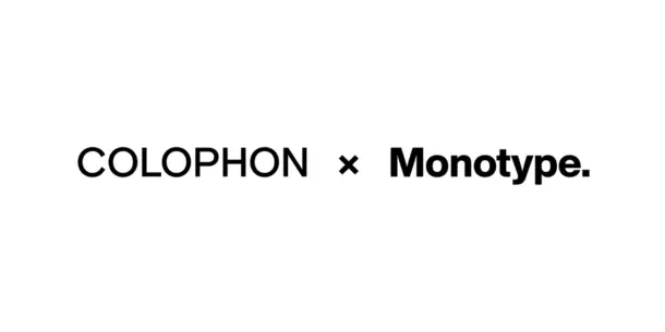 Acclaimed Colophon Foundry Joins Monotype Family Acclaimed Colophon Foundry Joins Monotype Family