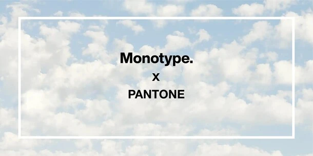 Monotype、2026年のPantoneカラー・オブ・ザ・イヤーにタイポグラフィー表現を提供