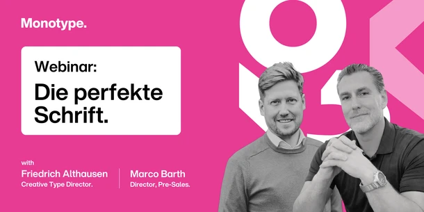 Die perfekte Schrift.