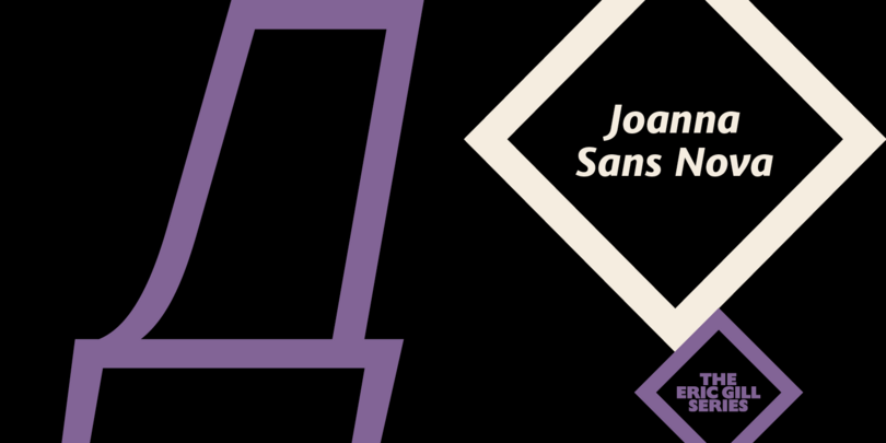 Joanna Sans Nova® 