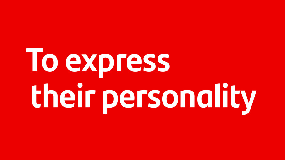 Quote saying "to express their personality"